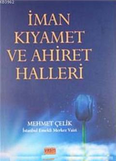 İman Kıyamet ve Ahiret Halleri