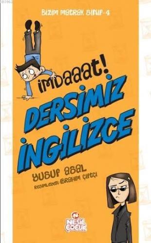 İmdaaat! Dersimiz İngilizce; Bizim Matrak Sınıf Serisi 4