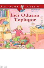 İnci Odasını Topluyor; İlk Okuma Kitabım