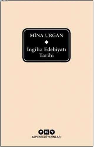 İngiliz Edebiyatı Tarihi (Ciltli) Mîna Urgan