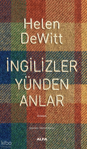 İngilizler Yünden Anlar Helen Dewitt