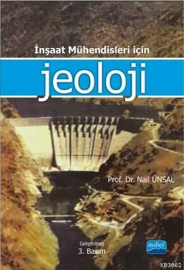 İnşaat Mühendisleri İçin Jeoloji