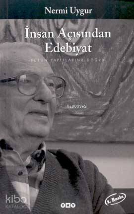 İnsan Açısından Edebiyat Nermi Uygur
