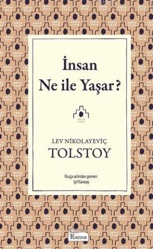 İnsan Ne İle Yaşar?