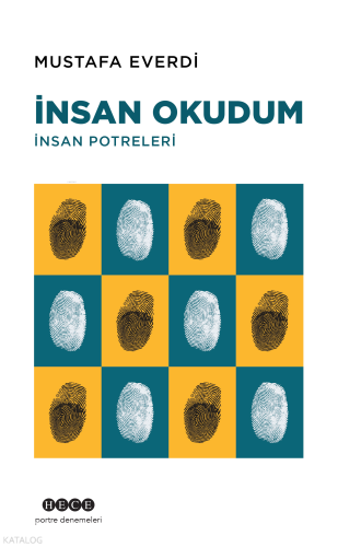 İnsan Okudum;İnsan Portreleri Kolektif