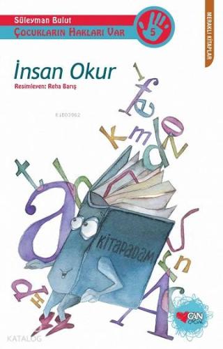 İnsan Okur; Çocukların Hakları Var
