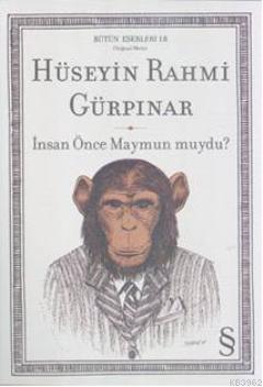 İnsan Önce Maymun muydu?