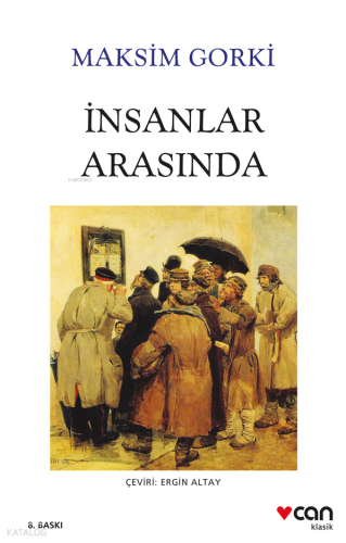 İnsanlar Arasında Maksim Gorki