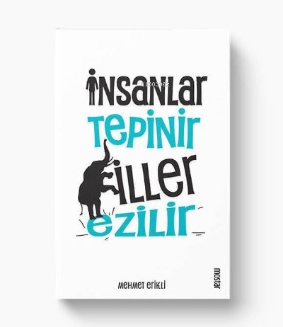 İnsanlar Tepinir Filler Ezilir