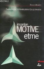 İnsanları Motive Etme