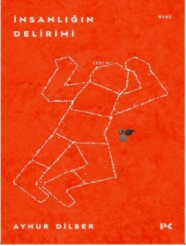 İnsanlığın Delirimi