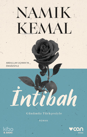 İntibah (Günümüz Türkçesiyle) Namık Kemal