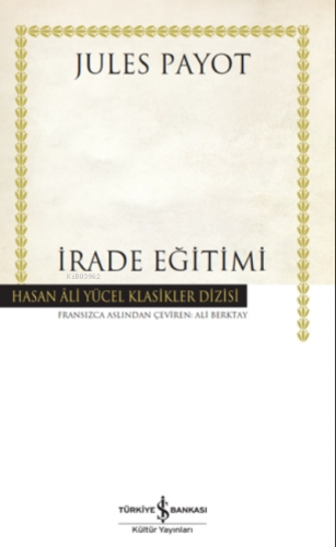 İrade Eğitimi ( Ciltli )