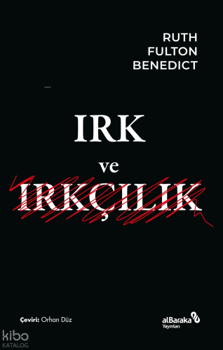 Irk ve Irkçılık Ruth Fulton Benedict