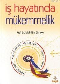 İş Hayatında Mükemmellik (Ciltli)