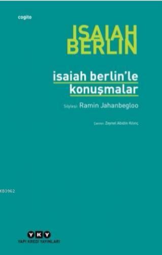 Isaiah Berlin'le Konuşmalar Ramin Jahanbegloo