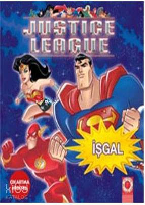İşgal (Çıkartma Hediyeli) Justice League