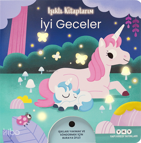 Işıklı Kitaplarım: İyi Geceler (Ciltli) Kolektif