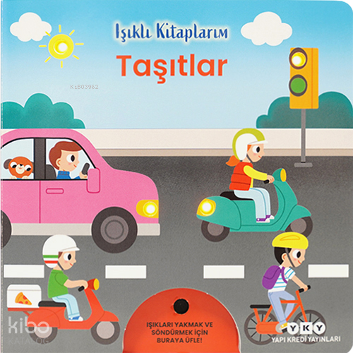 Işıklı Kitaplarım: Taşıtlar (Ciltli) Kolektif