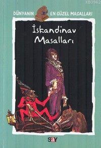İskandinav Masalları; Dünyanın En Güzel Masalları - 9