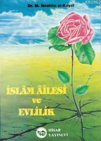 İslam Ailesi ve Evlilik