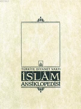İslam Ansiklopedisi 27. Cilt; (Kütahya Mevl. - Manisa)