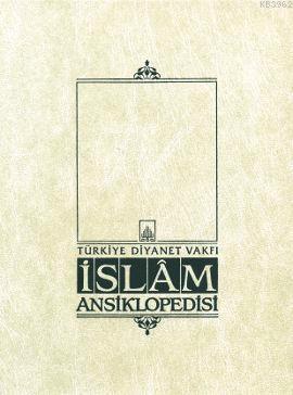 İslam Ansiklopedisi 4. Cilt; (Aşık Ömer - Bala Külliyesi)