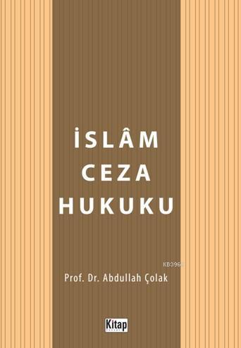 İslam Ceza Hukuku Kolektif
