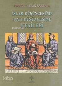 İslam Düşüncesi'nin Batı Düşüncesi'ne Etkileri
