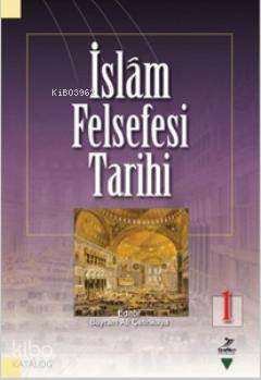 İslam Felsefesi Tarihi 1 Bayram Ali Çetinkaya