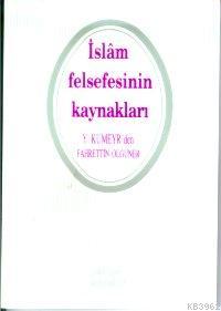 İslam Felsefesinin Kaynakları