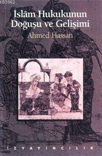 İslâm Hukuku´nun Doğuşu ve Gelişimi