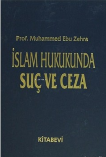 İslam Hukukunda Suç ve Ceza (2 Cilt Takım)
