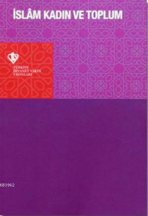 İslam Kadın ve Toplum