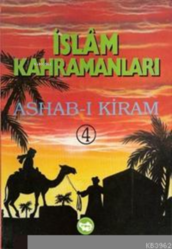 İslam Kahramanları Ashab-ı Kiram (5 Kitap) Muhammed Kutub