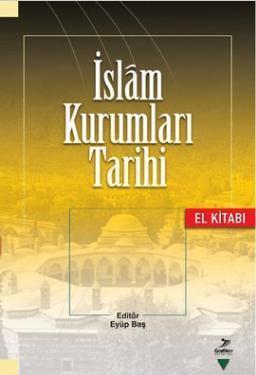 İslam Kurumları Tarihi Kolektif
