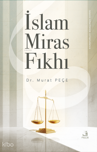 İslam Miras Fıkhı Murat Peçe