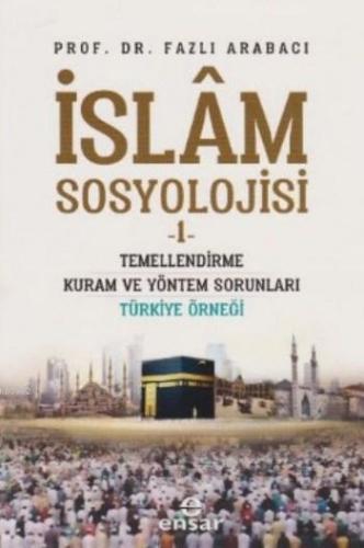 İslam Sosyolojisi 1 Fazlı Arabacı