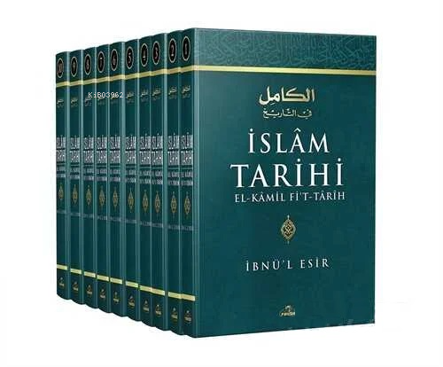 İslam Tarihi (Ciltli 10 Kitap Takım) El-Kamil Fi't-Tarih İbnül Esir