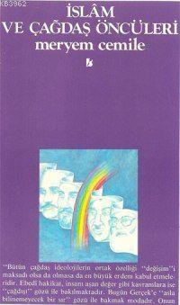 İslam ve Çağdaş Öncüleri