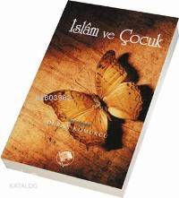 İslâm ve Çocuk (cep Boy) Duran Kömürcü