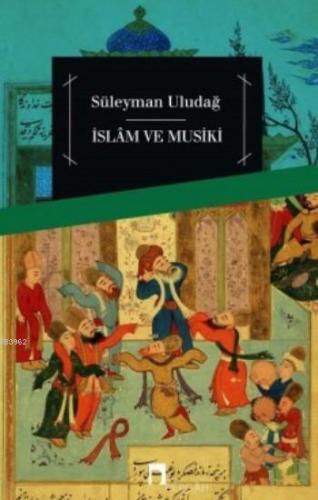 İslam ve Musiki Süleyman Uludağ