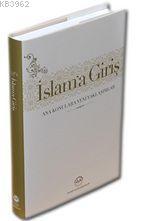 İslama Giriş; Ana Konulara Yeni Yaklaşımlar