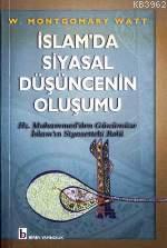 İslam'da Siyasal Düşüncenin Oluşumu