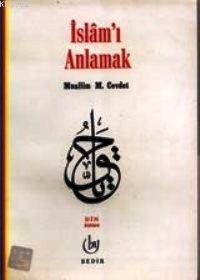 İslamı Anlamak
