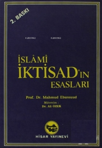 İslami İktisad'ın Esasları Mahmud Ebussuud