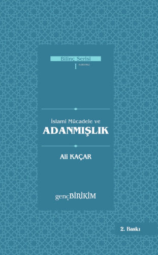 İslami Mücadele ve Adanmışlık
