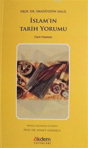 İslam'ın Tarih Yorumu Tarih Felsefesi