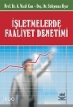 İşletmelerde Faaliyet Denetimi Ahmet Vecdi Can