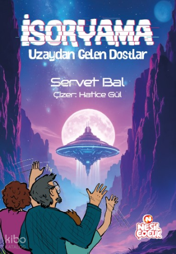 İsoryama Uzaydan Gelen Dostlar